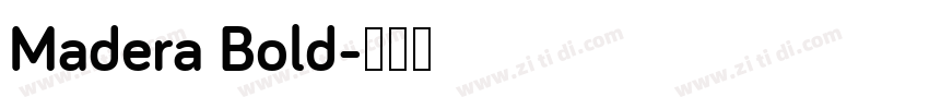 Madera Bold字体转换